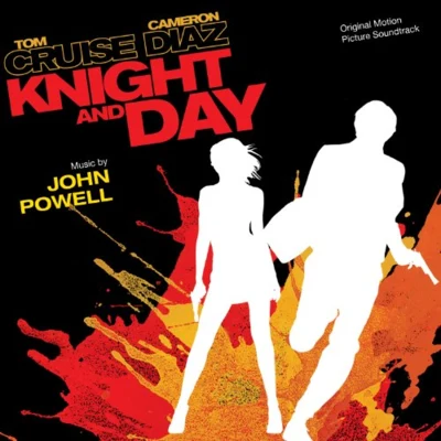 Knight and Day [Original Score] 专辑 John Powell