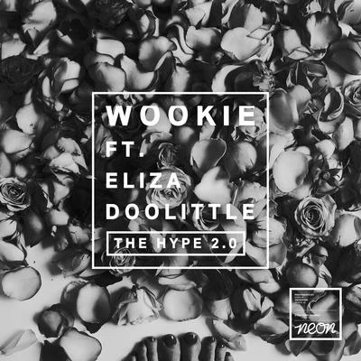 The Hype 2.0 featuring Eliza Doolittle 專輯 wookie/Craig David