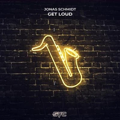 Get Loud 專輯 Fenox/Jonas Schmidt/dam ICO & val ax