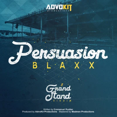 Persuasion - Single 專輯 Blaxx