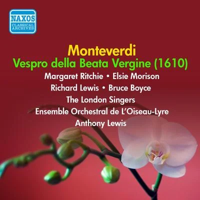 Anthony Lewis MONTEVERDI, C.: Vespro della Beata Vergine, 1610 (London Singers, Jones, Gerlin, Lewis) (1952-1953)