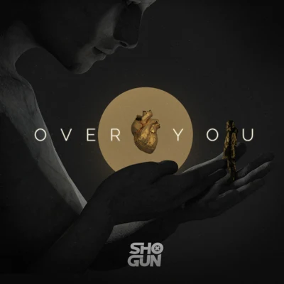 Over You 专辑 Shogun