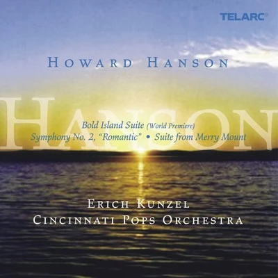 Music Of Howard Hanson 專輯 Erich Kunzel