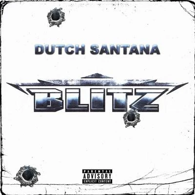 Blitz 专辑 YDB/Dutch Santana/Jay Love P/J Rich/Niasha