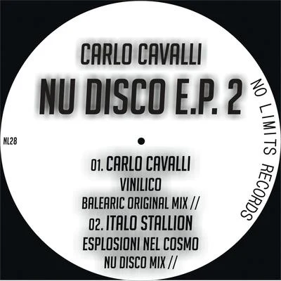 Nu Disco 2 專輯 Carlo Cavalli/Teddy Richards/John Dahlback/Deniz Koyu/eSQUIRE