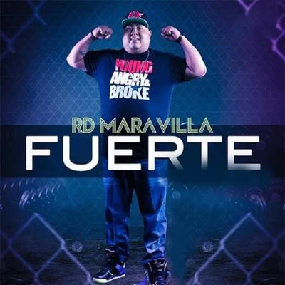 Fuerte 專輯 Mr. Saik/Albeezy/RD Maravilla