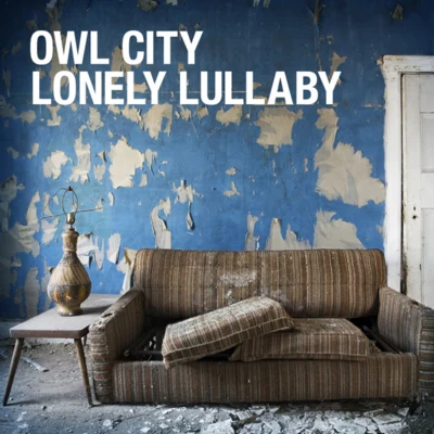 Lonely Lullaby 專輯 Owl City