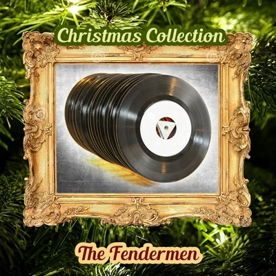 Christmas Collection 專輯 The Fendermen