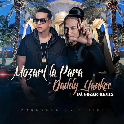 Pa Gozar (Remix) [feat. Daddy Yankee] 專輯 Mozart La para/Danny Romero/Lérica