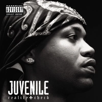 Reality Check [Explicit Content] (U.S. Version) 專輯 Juvenile/Birdman