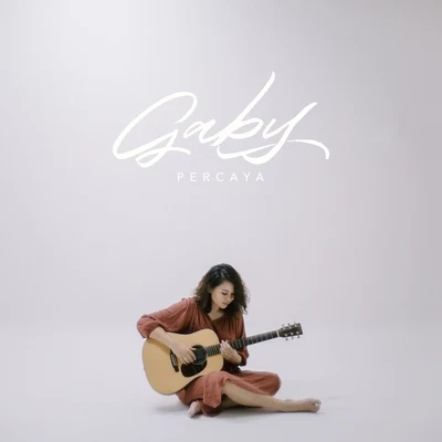 Percaya 专辑 Gaby