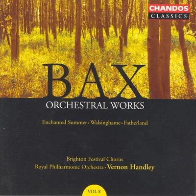 BAX: Orchestral Works, Vol. 8 專輯 The Royal Philharmonic Orchestra