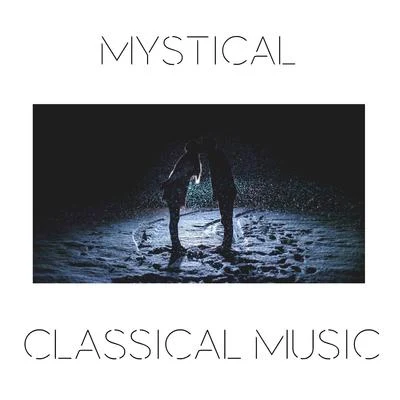 Mystical Classical Music 專輯 Antonio Vivaldi