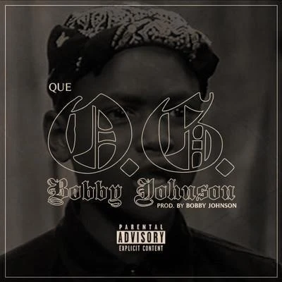 OG Bobby Johnson 專輯 Dominique Houston/Que/Pries/Trev Rich/Rhias