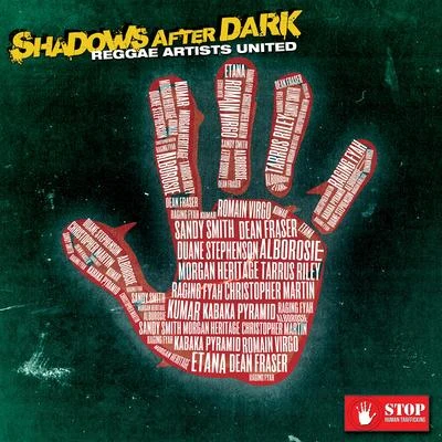 Shadows After Dark (feat. Etana, Romain Virgo, Morgan Heritage, Kabaka Pyramid, Duane Stephenson, Sandy Smith, Raging Fyah, Kumar & Dean Fraser) 專輯 Alborosie/Lion D