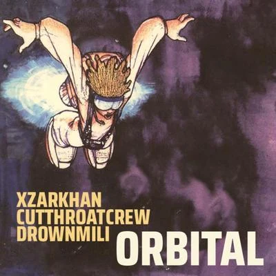 Orbital (Instrumental) 專輯 Xzarkhan/Dozy Doe/Kamiyada+