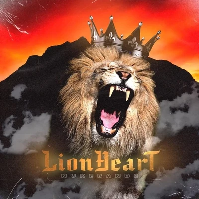 Lionheart 專輯 Nuke Bandz