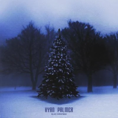 Blue Christmas 專輯 Kyan Palmer/nicopop.