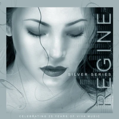 Regine Silver Series 专辑 Regine Velasquez