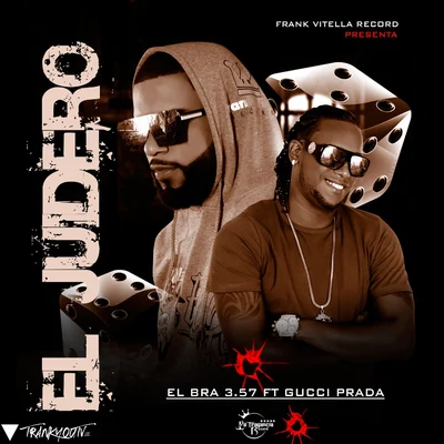 El Juidero (feat. Gucci Prada) 專輯 El Bra 3.57/K2 La Para Musical