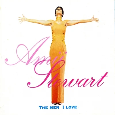 The Men I Love 專輯 Amii Stewart