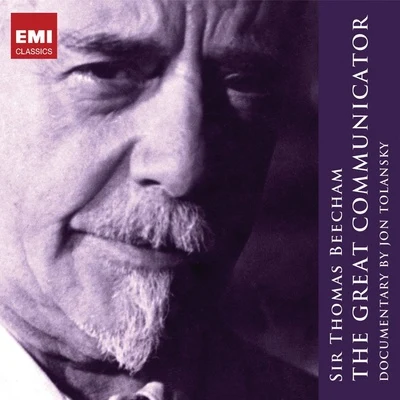 Sir Thomas Beecham - The Great Communicator 專輯 Ramon Vinay/Orchestra e Coro del Palacio de Bellas Artes/Sir Thomas Beecham