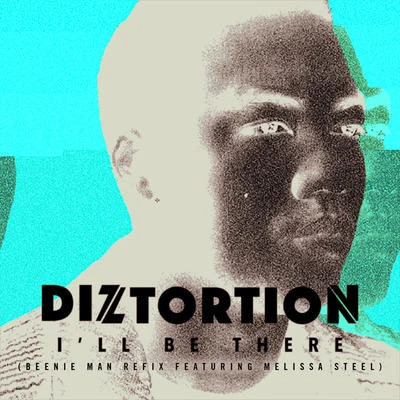 ill be there (been IE man refix) 專輯 Diztortion/Bossman Birdie