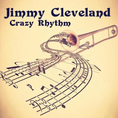 Jimmy ClevelandBlossom DearieIra GershwinGeorge Gershwin Crazy Rhythm