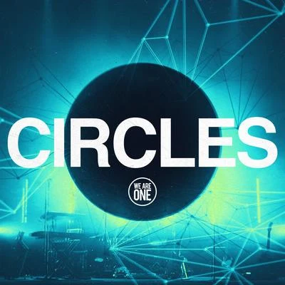 We Are One Circles