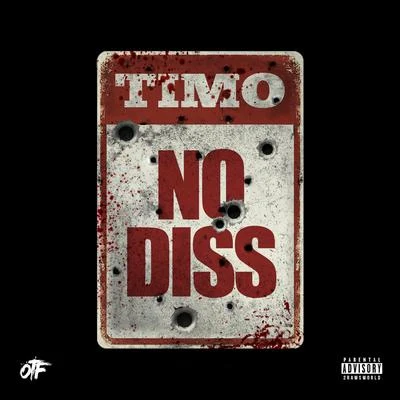 No Diss 專輯 Timo/SYMBA/Skitchen Muzik