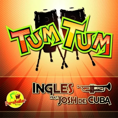 Tum Tum (feat. Josh de Cuba) 专辑 Ingles/LTJ Experience/Os Morcegos/Yusa/Bossa Nostra