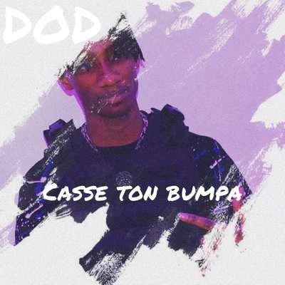 Casse ton bumpa 專輯 Dod/Minissia