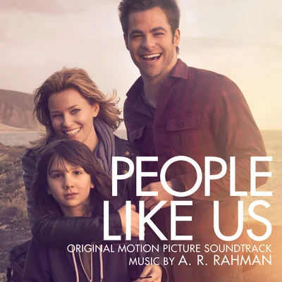 People Like Us (Original Motion Picture Soundtrack) 專輯 A.R. Rahman