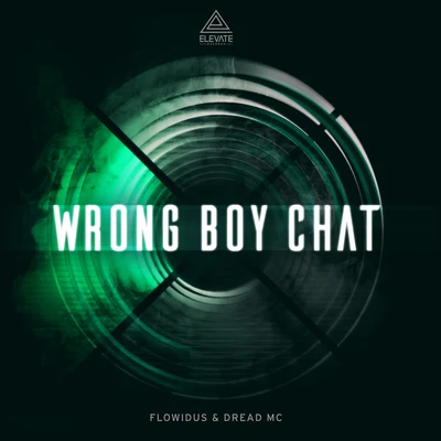 Wrong Boy Chat 專輯 Flowidus