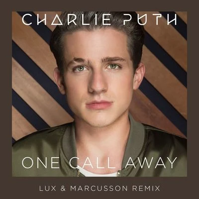 One Call Away (Lux & Marcusson Remix) 專輯 Skyrec/Charlie Puth