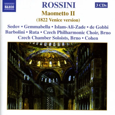 Rossini: Maometto Secondo 專輯 Orchestre Philharmonique De Monte Carlo/Emma Matthews/Brad Cohen