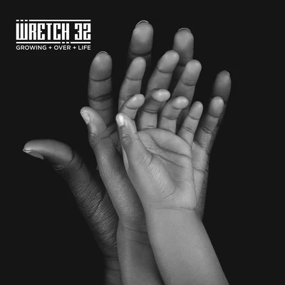 Growing Over Life 专辑 Wretch 32