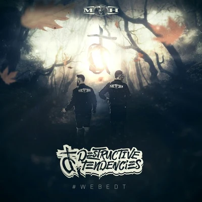 #WeBeDT 專輯 Destructive Tendencies/Nefarious