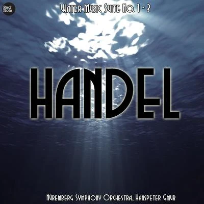 Handel: Water Music 專輯 Othmar M. F. Maga/Welhelm Klepper/Nüremberg Symphony Orchestra/貝多芬