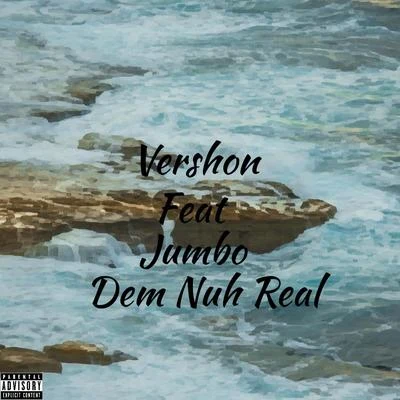 Dem Nuh Real (feat. Jumbo) 專輯 Jumbo (江柏翰)