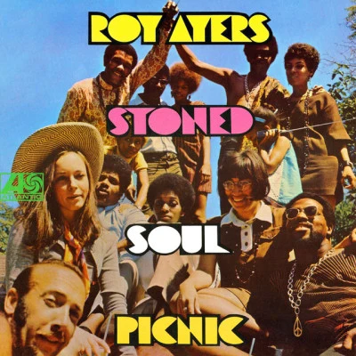 Stoned Soul Picnic 專輯 Roy Ayers