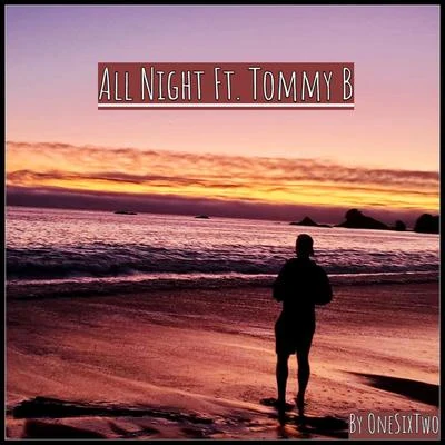 All Night 专辑 Tommy B/Block & Crown