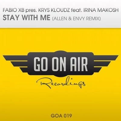 Fabio XBWachRoman Sokolovsky Stay With Me (feat. Irina Makosh) [Allen & Envy Remix]