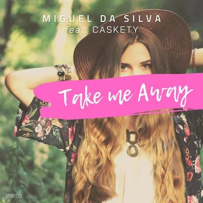 Take Me Away 专辑 Miguel da Silva/Rolston String Quartet/Gary Hoffman