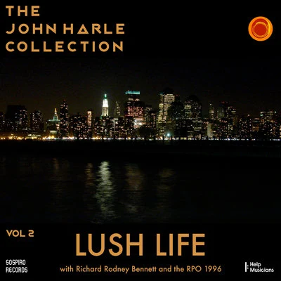 The John Harle Collection, Vol. 2: Lush Life 專輯 Piano Circus/Ensemble Bash/Graham Fitkin/Delta Saxophone Quartet/John Harle