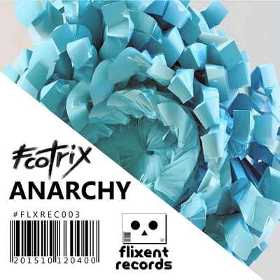 Anarchy 專輯 FootriX/Cloonee/Issa/Malaa/Dombresky