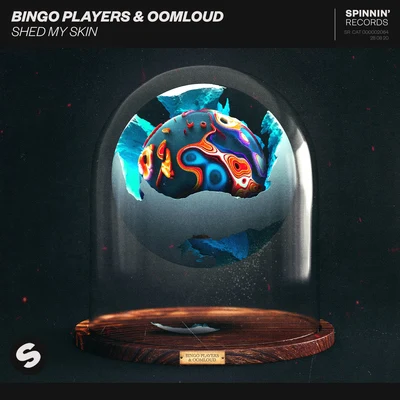 Shed My Skin 專輯 AARON/Bingo Players/Rowen Reecks/Prezioso/Oomloud