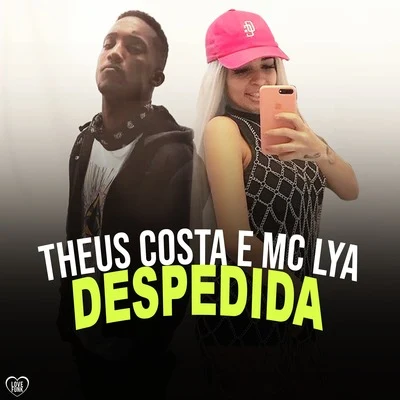 Despedida 专辑 Dany bala/Theus Costa