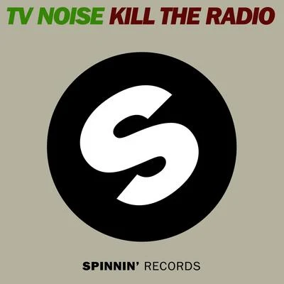 Kill The Radio 專輯 TV Noise