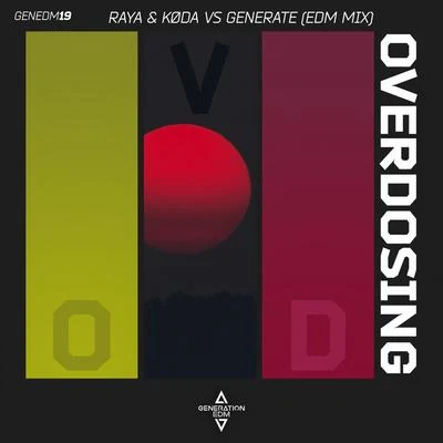 RayaTapo Overdosing (EDM Mix)